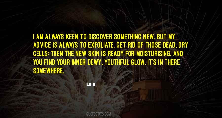 New Skin Quotes #1234312