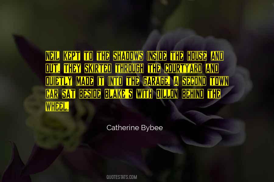Behind The Shadows Quotes #1814971