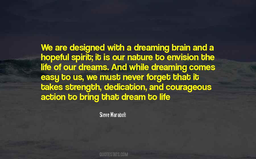 Envision Your Dreams Quotes #1200863