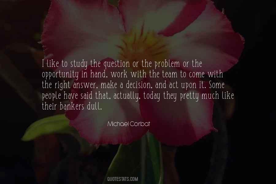 Work And Study Quotes #724190