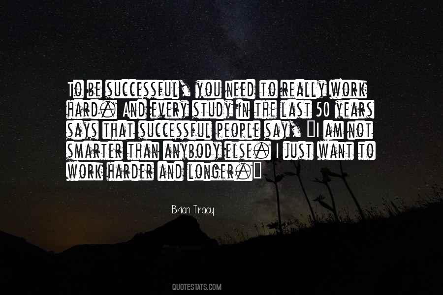 Work And Study Quotes #748610