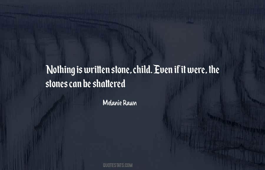 If Stone Quotes #1032506