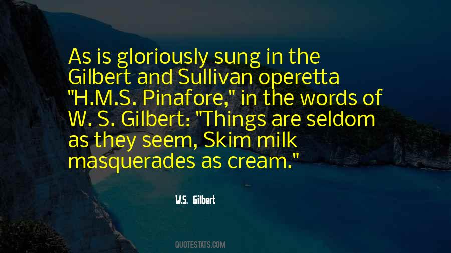 Gilbert O Sullivan Quotes #1063664