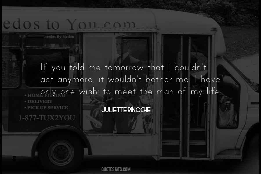 If I Bother You Quotes #1754823