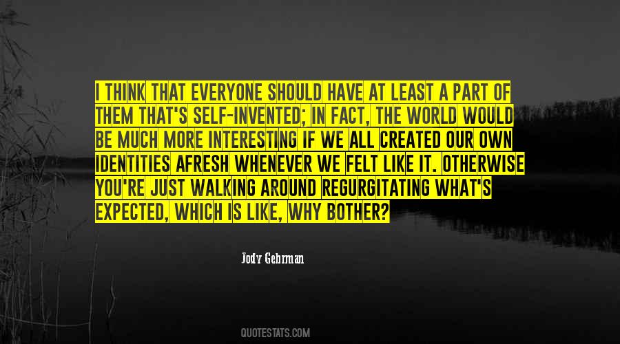 If I Bother You Quotes #405112