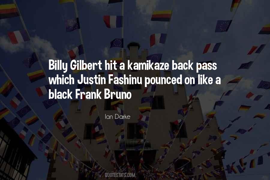 Gilbert Quotes #1063880