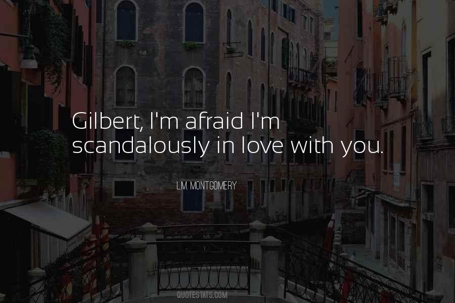 Gilbert Quotes #1155774