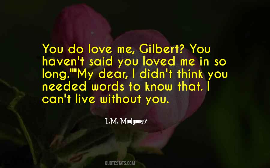 Gilbert Quotes #1605889