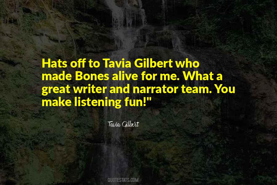 Gilbert Quotes #764795