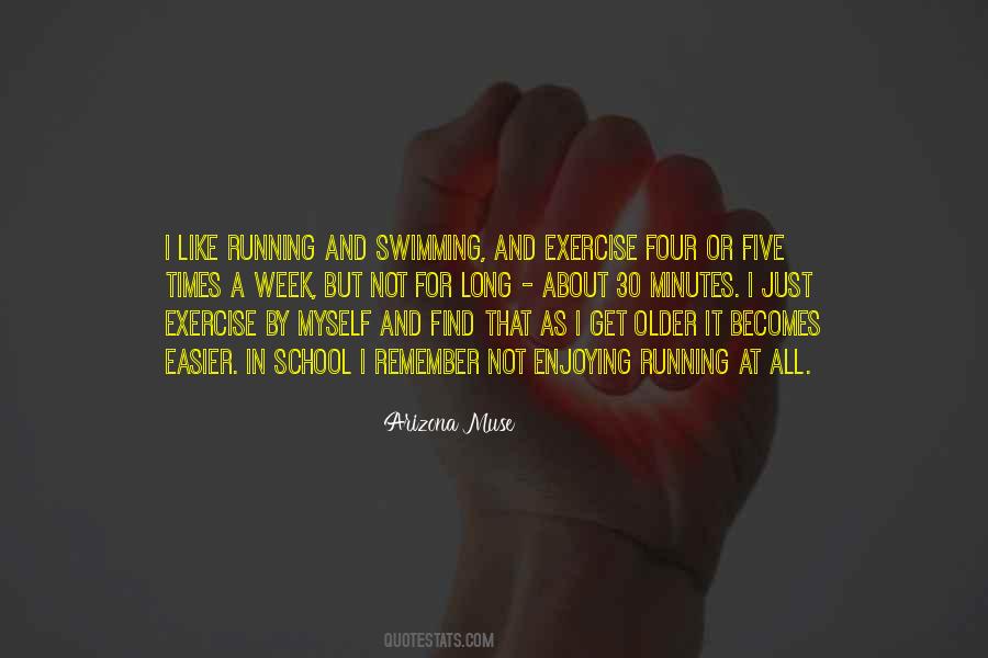 Exercise Running Quotes #1450249