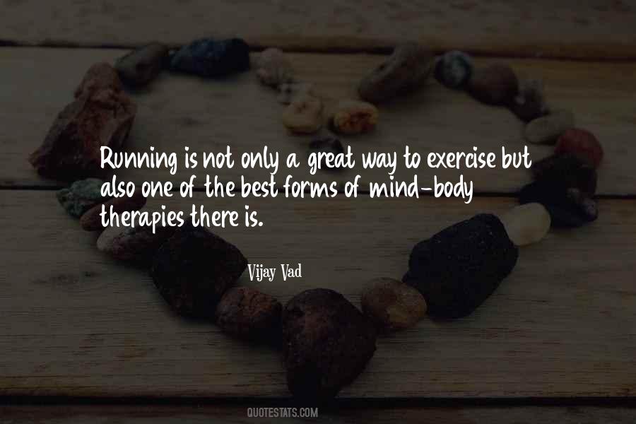 Exercise Running Quotes #1723694