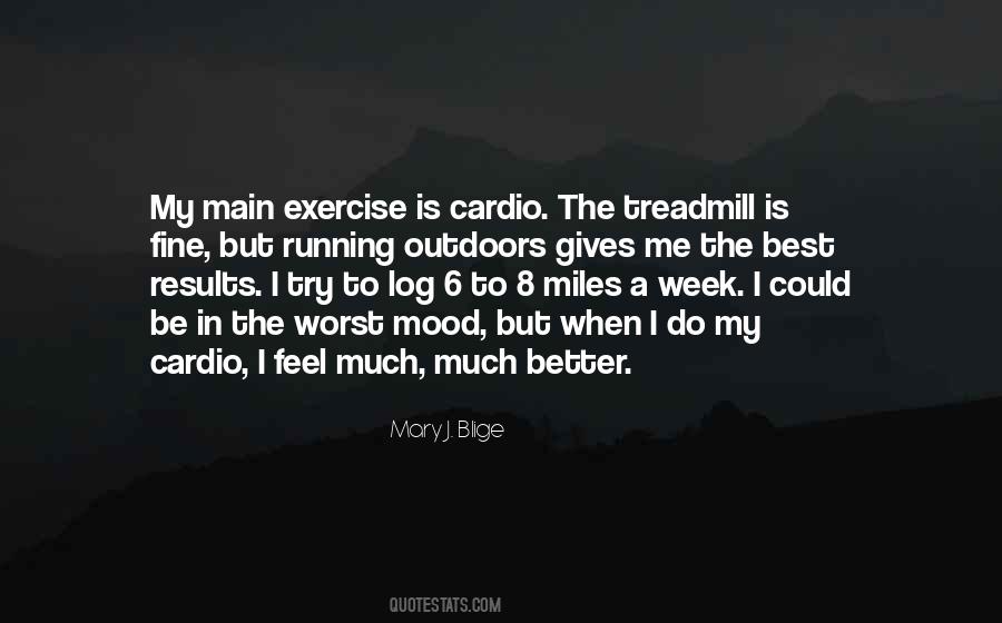 Exercise Running Quotes #811762
