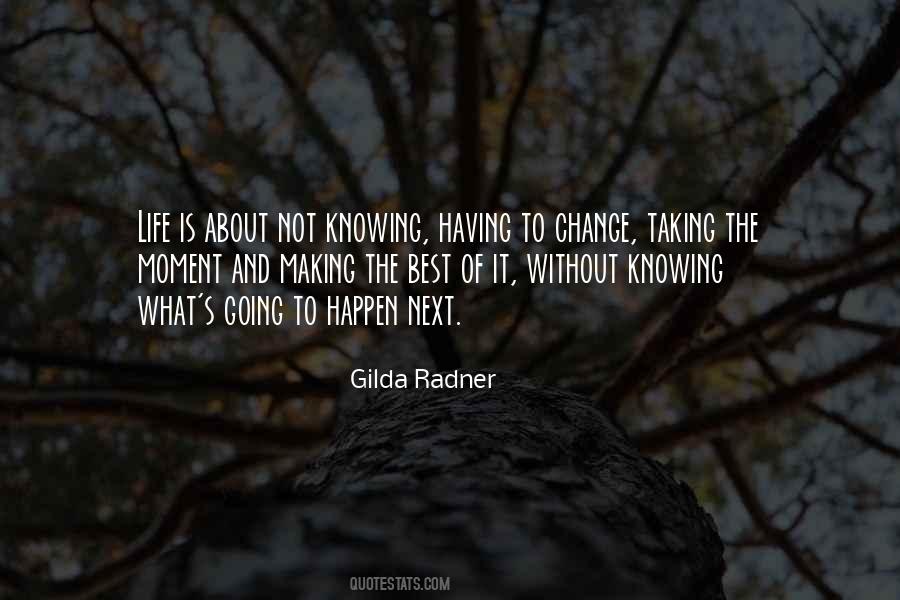 Gilda Best Quotes #958561