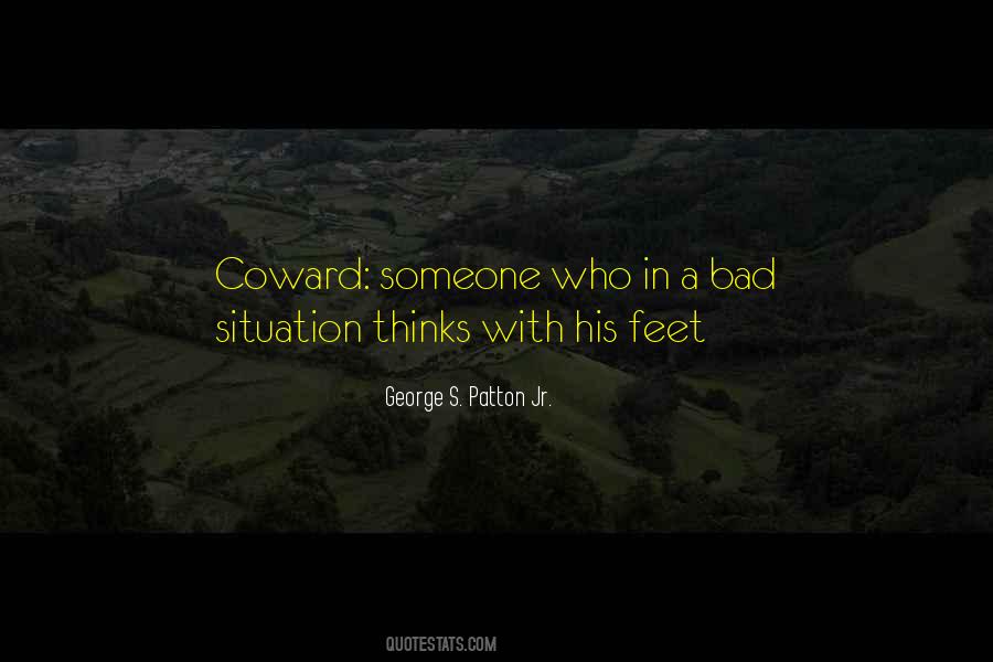 Quotes About A Bad Situation #1039327