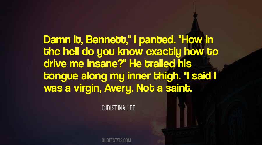 You Do Not Know Me Quotes #1273426
