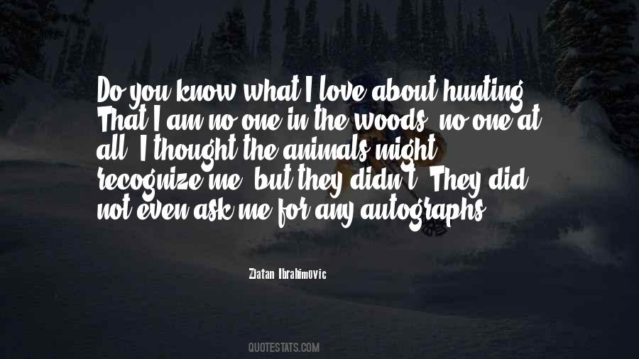 You Do Not Know Me Quotes #1327367