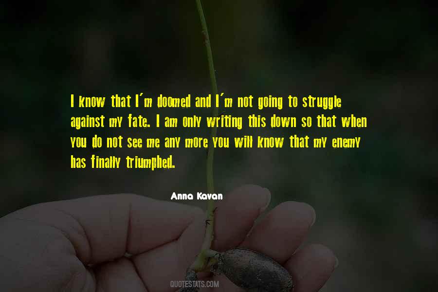 You Do Not Know Me Quotes #1490690