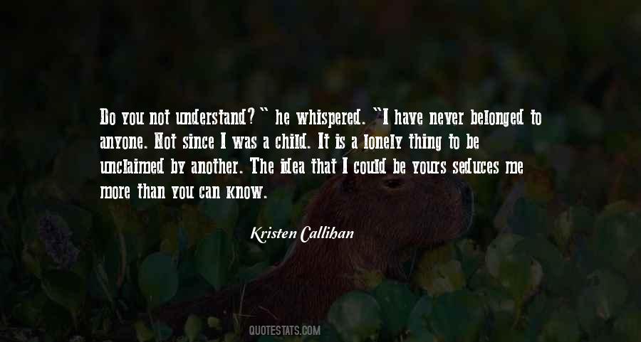 You Do Not Know Me Quotes #734845