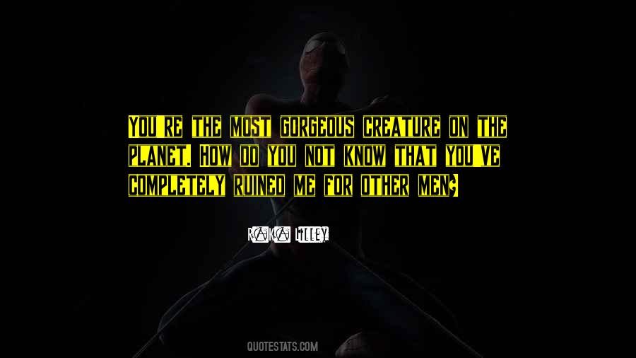 You Do Not Know Me Quotes #939392