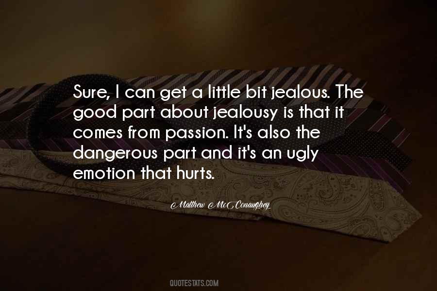 Good Jealousy Quotes #1045900