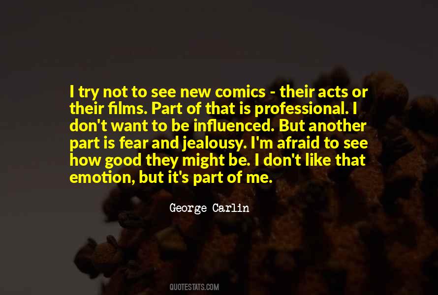 Good Jealousy Quotes #1625785
