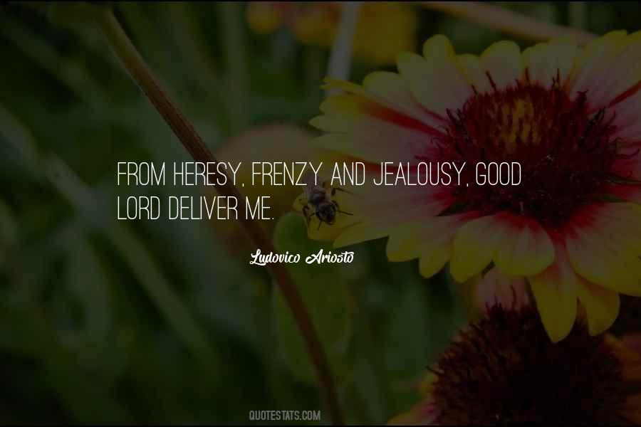 Good Jealousy Quotes #1784118