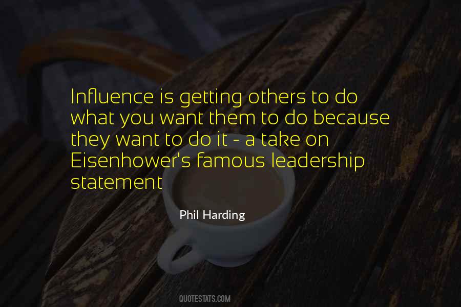 Influence Leadership Quotes #71236