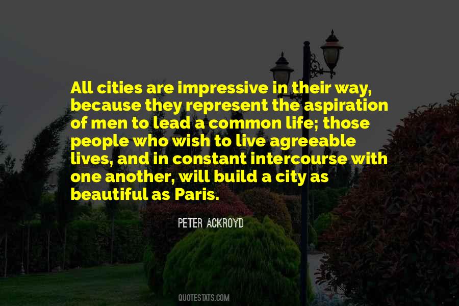 What A Beautiful City Quotes #286238