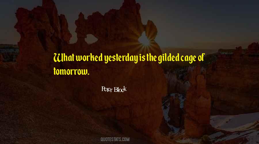 Gilded Cage Quotes #368392