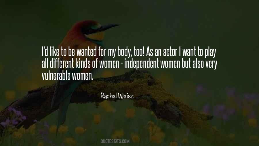 Want To Be Independent Quotes #1840476