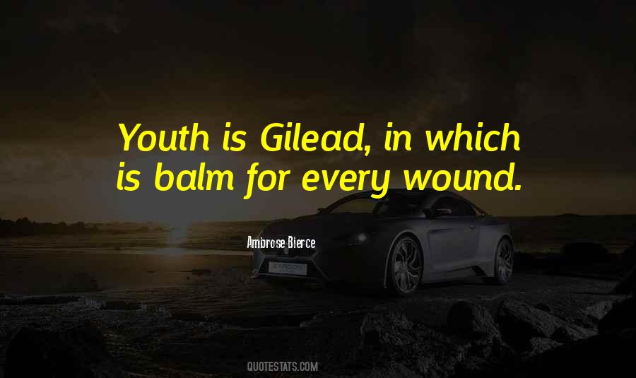 Gilead Quotes #1352522