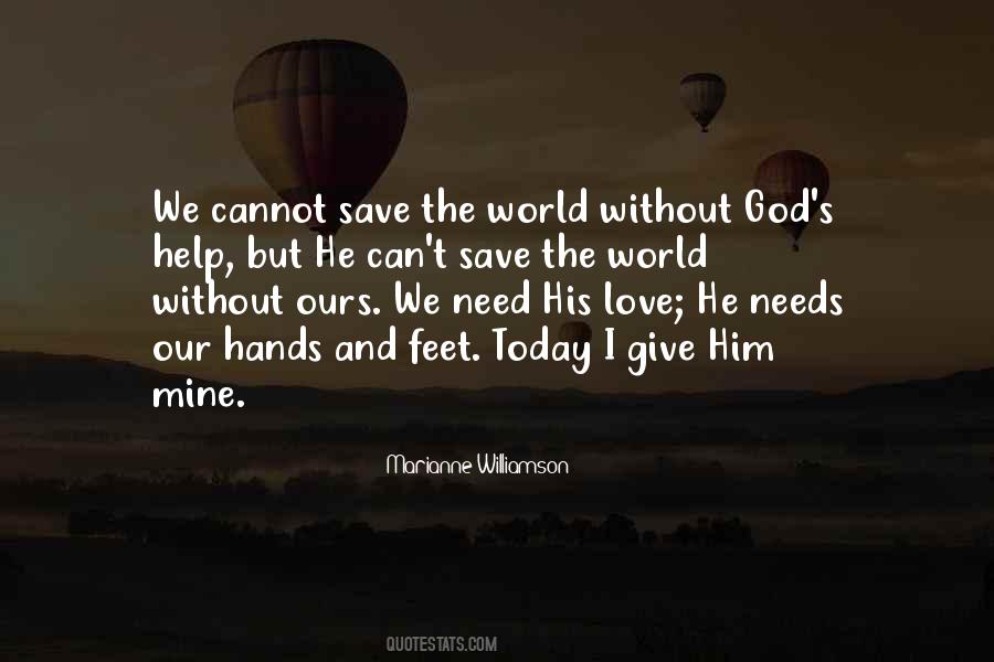 God Save Him Quotes #748204