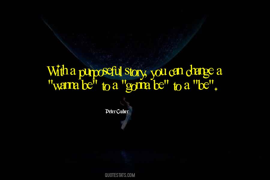 I Wanna Change Quotes #1276514