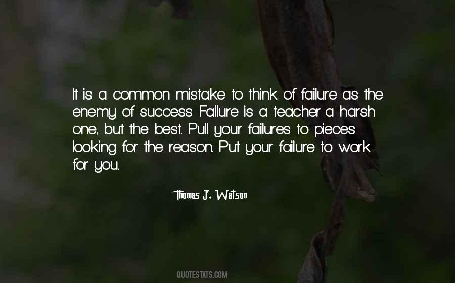 Failure Is A Teacher Quotes #237931