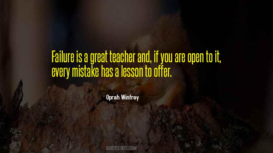 Failure Is A Teacher Quotes #53400