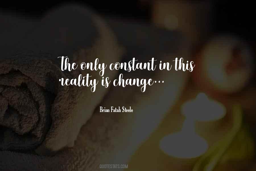 Change Is The Constant Quotes #1569640