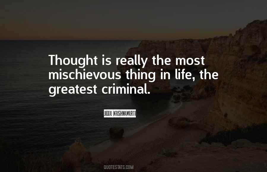 The Greatest Thing In Life Quotes #601743