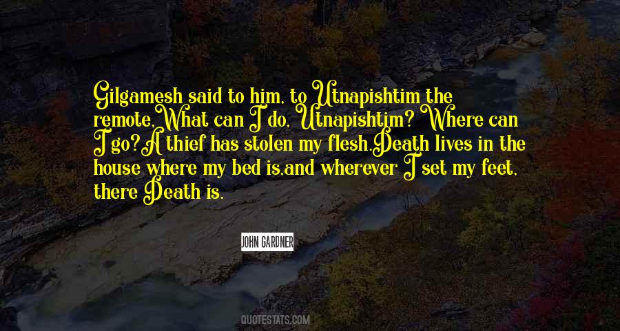 Gilgamesh Utnapishtim Quotes #751907