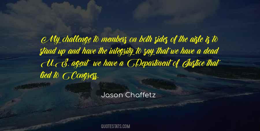 Integrity And Justice Quotes #1862587