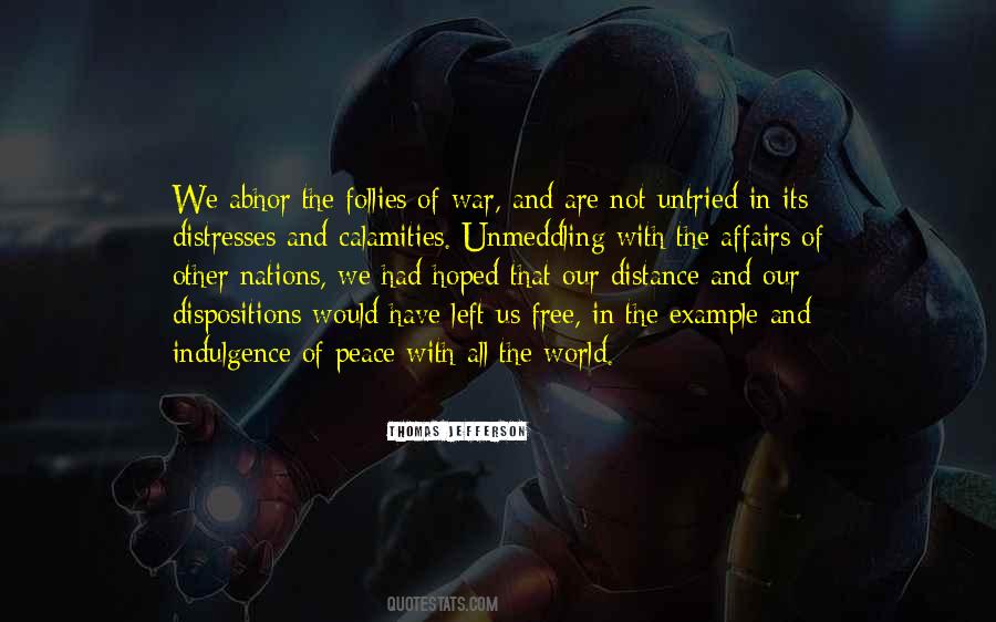 Quotes About Our Distance #1190554