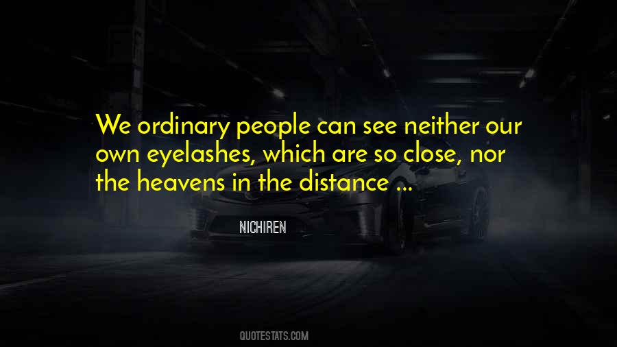 Quotes About Our Distance #1595574