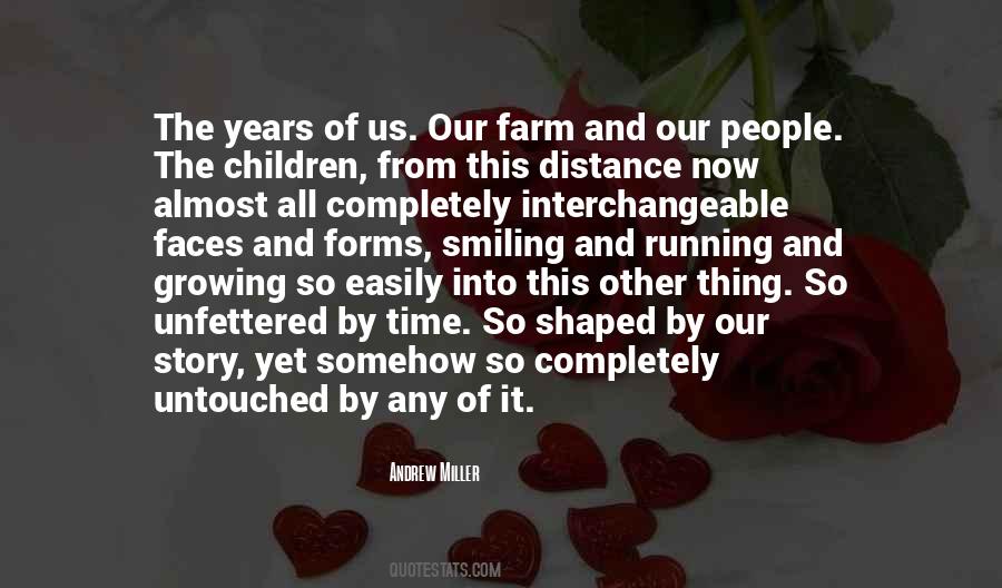 Quotes About Our Distance #1621335