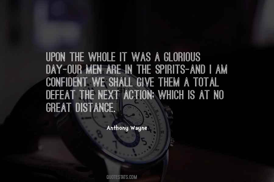Quotes About Our Distance #1734935