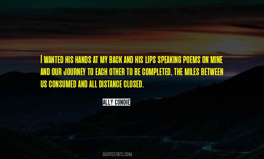Quotes About Our Distance #1766884