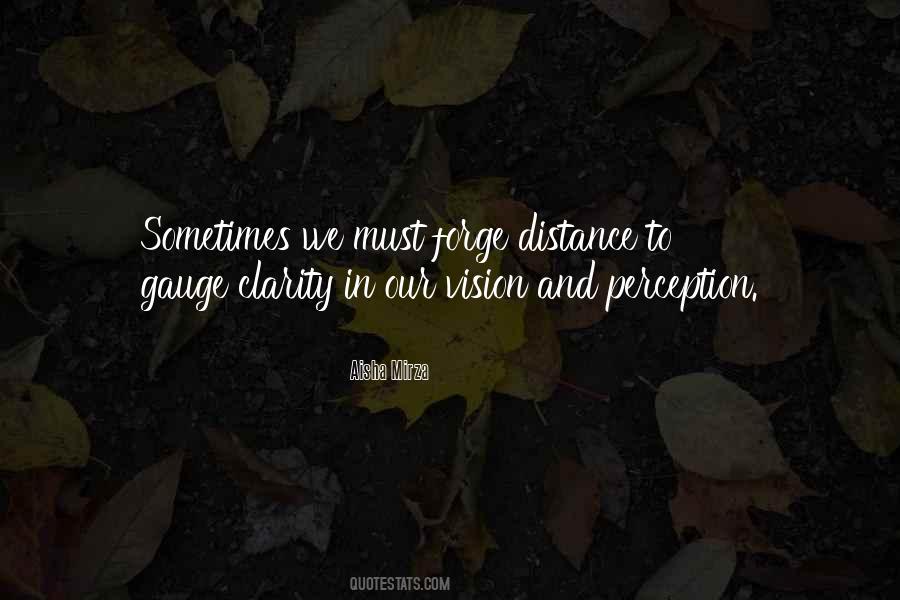Quotes About Our Distance #320817