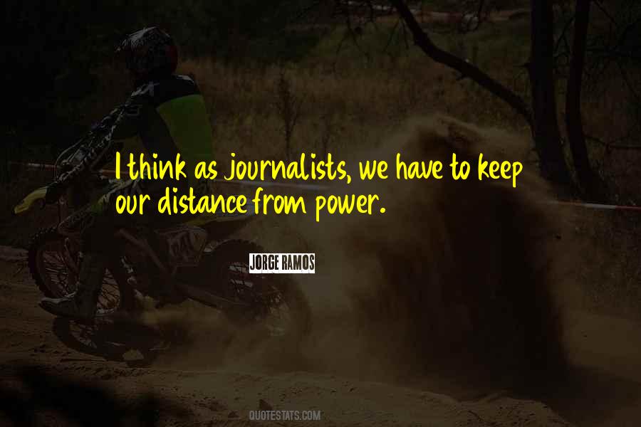 Quotes About Our Distance #64852