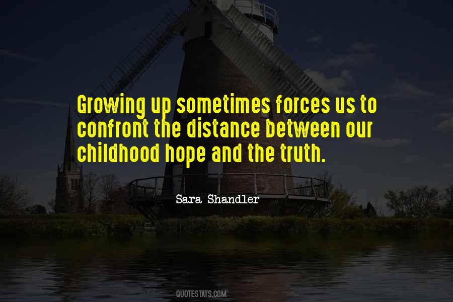 Quotes About Our Distance #721964