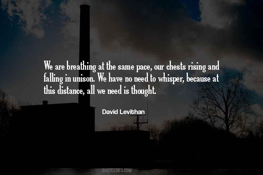 Quotes About Our Distance #79003