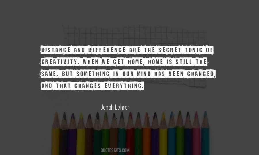 Quotes About Our Distance #835505