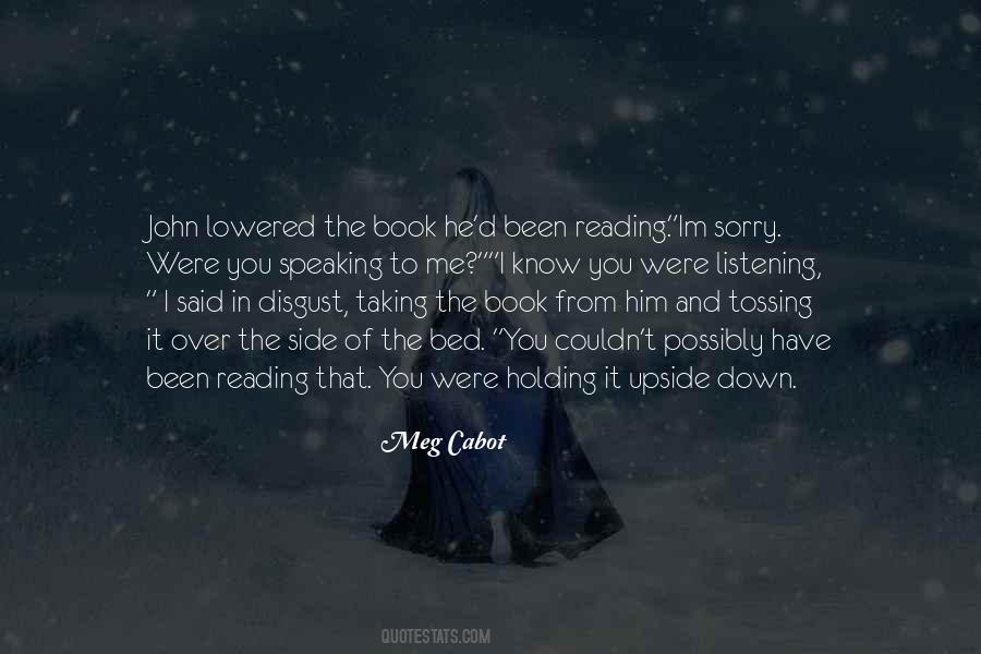 You Said You Were Sorry Quotes #1806839
